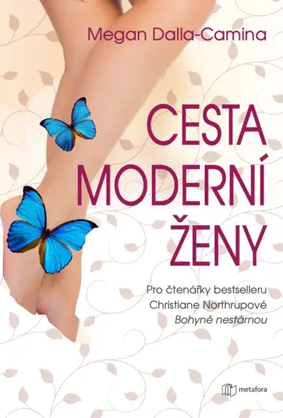 Cesta moderní ženy - Megan Dalla-Camina