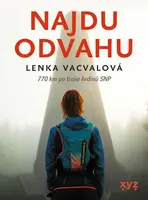 Najdu odvahu - Lenka Vacvalová