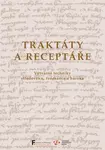 Traktáty a receptáře - Antonín Novák