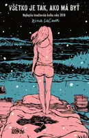 Všetko je tak, ako má byť - Nina LaCour - e-kniha