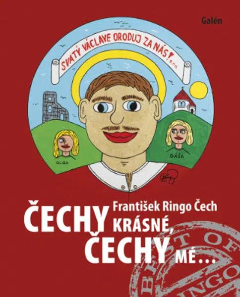 Čechy krásné, Čechy mé - František Ringo Čech - e-kniha