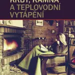 Krby, kamna a teplovodní vytápění - Václav Vlk - e-kniha
