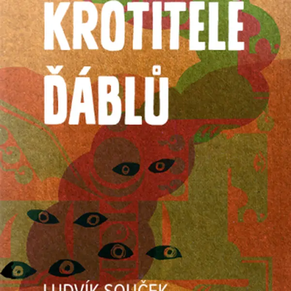 Krotitelé ďáblů - Ludvík Souček - e-kniha