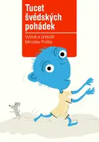 Tucet švédských pohádek - Miroslav Pošta