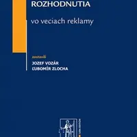 Rozhodnutia vo veciach reklamy - Ľubomír Zlocha, Jozef Vozár