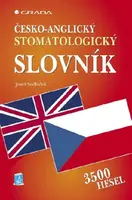Česko-anglický stomatologický slovník - Josef Sedláček - e-kniha