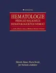 Hematologie - Přehled maligních hematologických nemocí - Zdeněk Adam, Jiří Vorlíček, Marta Krejčí - e-kniha