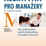 Asertivita pro manažery - Dagmar Lahnerová - e-kniha