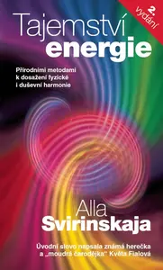 Tajemství energie - Alla Svirinskaja