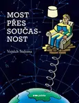 Most přes současnost - Vojtěch Sodoma