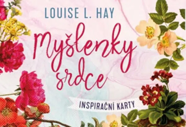 Myšlenky srdce - Louise L. Hay