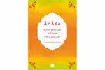 Áhára, ájurvédská výživa pro zdraví - Martina Ziska, Mudr.
