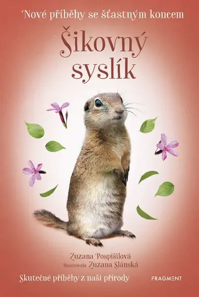 Nové příběhy se šťastným koncem – Šikovný syslík - Zuzana Pospíšilová - e-kniha