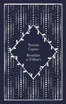 Breakfast at Tiffany's - Truman Capote