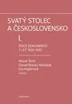 Svatý stolec a Československo I.  - Eva Hajdinová, Marek Šmíd, Daniel Atanáz Mandzák