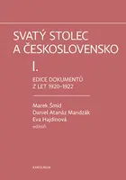 Svatý stolec a Československo I.  - Eva Hajdinová, Marek Šmíd, Daniel Atanáz Mandzák