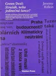Green Deal: Strašák, nebo jedinečná šance? - Rifkin Jeremy