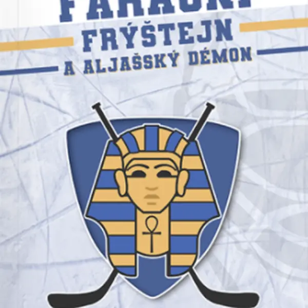 HC Faraoni Frýštejn a aljašský démon - Josef Novotný