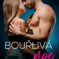 Bouřlivá noc - Elle Kennedy