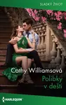 Polibky v dešti - Cathy Williamsová