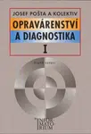 Opravárenství a diagnostika I - Josef Pošta