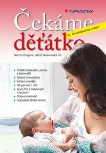 Čekáme děťátko - Miloš Velemínský, Martin Gregora