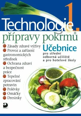 Technologie přípravy pokrmů 1 - Hana Sedláčková, Pavel Otoupal