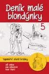 Deník malé blondýnky 5 - Jiří Urban, Anna Urbanová, Tana Tanko