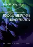 Biosocial Interactions in Modernisation - R. L. Cliquet