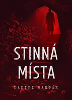 Stinná místa - Daniel Barták - e-kniha