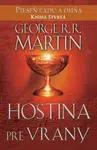Hostina pre vrany - George R. R. Martin