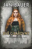 Dvě císařovny - Jan Bauer - e-kniha