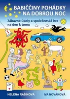 Babiččiny pohádky na dobrou noc - Zábavné úkoly a společenská hra - Iva Nováková, Rašínová Helena
