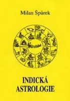 Indická astrologie - Milan Špůrek