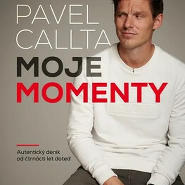 Pavel Callta: Moje momenty - Pavel Callta