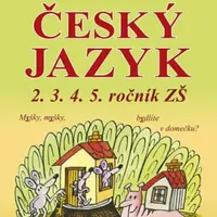 Český jazyk - Opakovací prověrky pro 2., 3., 4., 5. ročník - Alice Seifertová