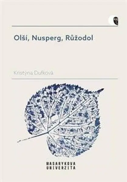 Olší, Nusperg, Růžodol - Kristýna Dufková