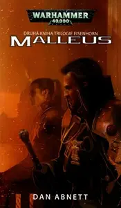 Malleus - Warhammer 40 000 - Eisenhorn 2 - Dan Abnett