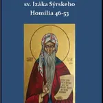 Nad slovami sv. Izáka Sýrskeho