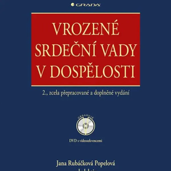 Vrozené srdeční vady v dospělosti - Jana Rubáčková Popelová