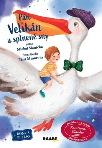 Pán Velikán a splnené sny - Michal Slanička, Jarmila Javorská
