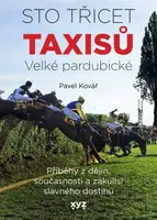 Sto třicet Taxisů Velké pardubické - Pavel Kovář