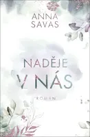 Naděje v nás (3)