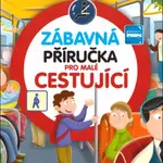 Zábavná příručka pro malé cestující