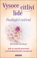 Vysoce citliví lidé Posilující cvičení