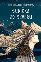 Sudička zo severu (1. diel)