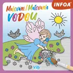Malování/Maľovanie vodou Víly