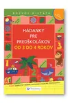 Hádanky pre predškolákov od 3 do 4 rokov