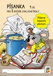 Písanka Pro 3. ročník základní školy (1. díl)