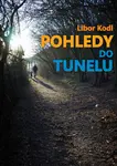 Pohledy do tunelu